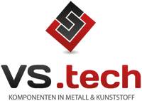 VS.tech GmbH Komponenten in Metall & Kunststoff